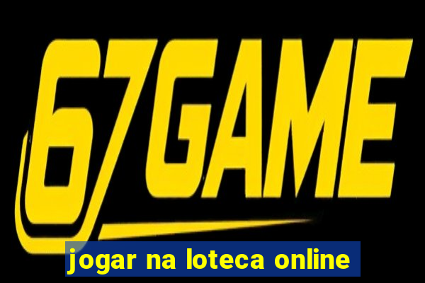 jogar na loteca online