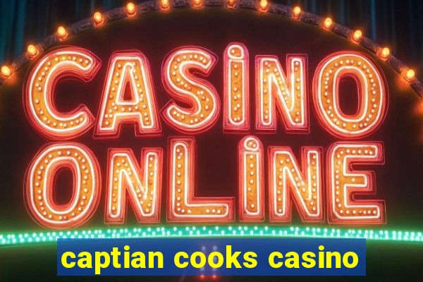 captian cooks casino