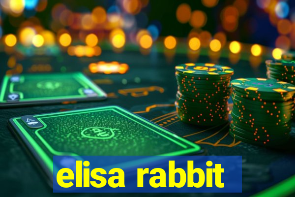 elisa rabbit