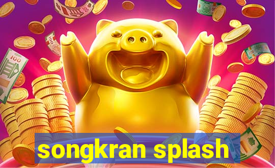 songkran splash