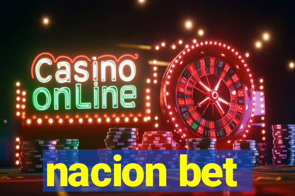 nacion bet