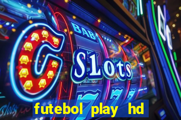 futebol play hd s茫o paulo