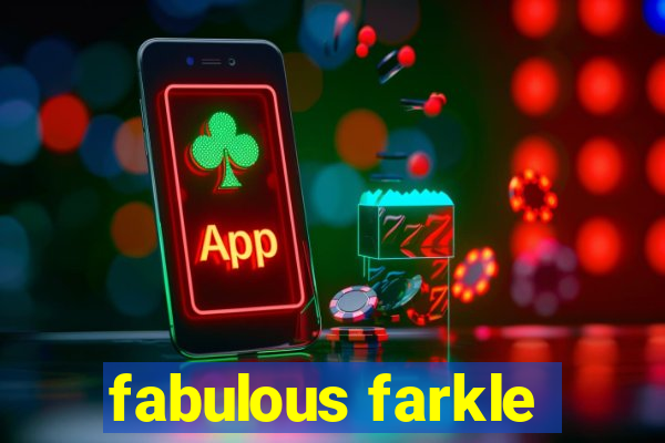 fabulous farkle