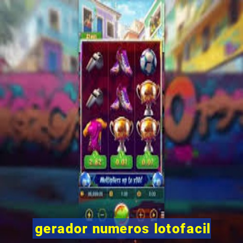 gerador numeros lotofacil