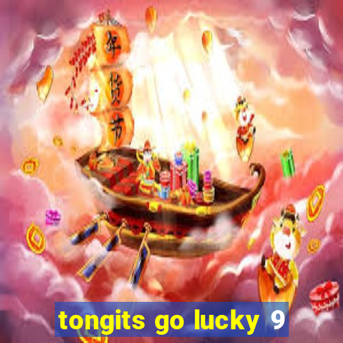 tongits go lucky 9