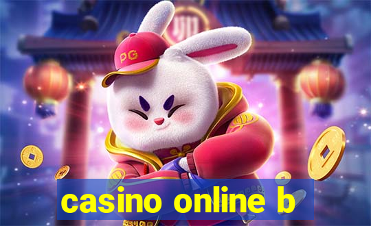 casino online b