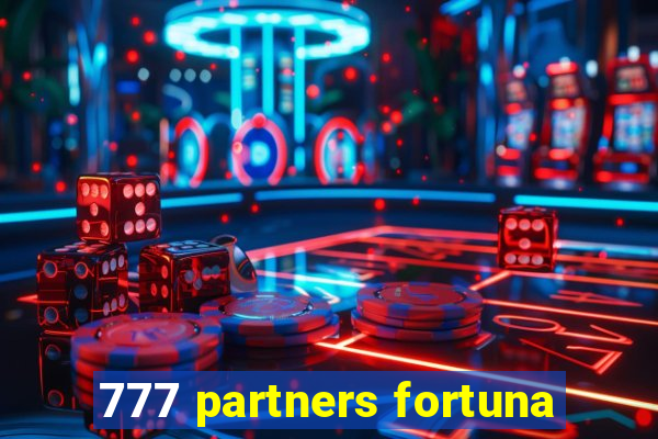 777 partners fortuna