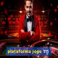 plataforma jogo 111