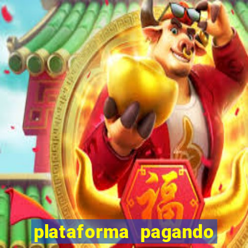 plataforma pagando muito fortune tiger