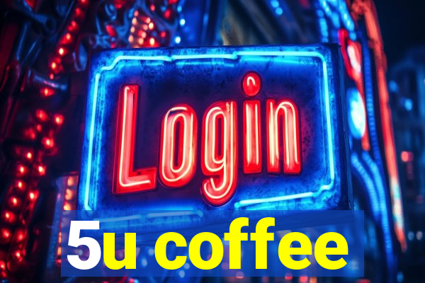 5u coffee