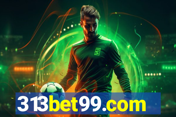 313bet99.com