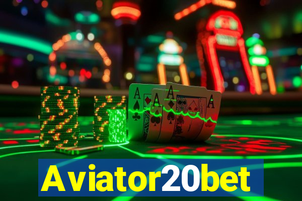 Aviator20bet