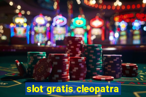 slot gratis cleopatra