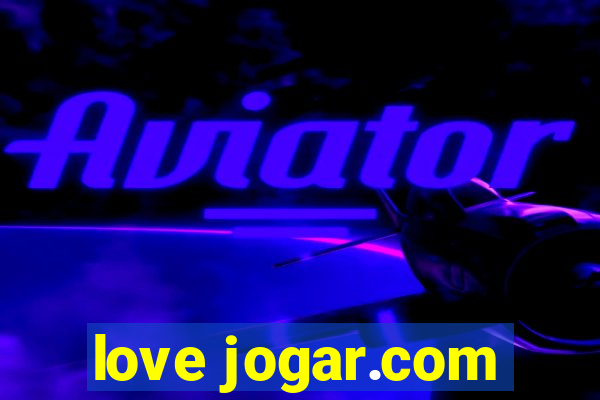 love jogar.com