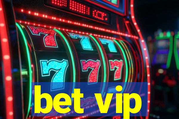 bet vip