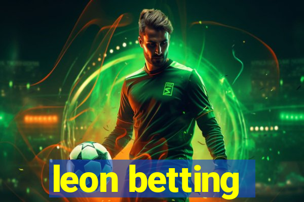 leon betting