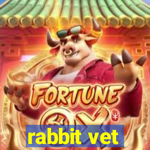 rabbit vet