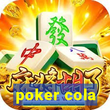 poker cola