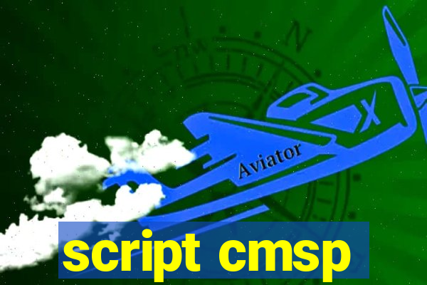 script cmsp