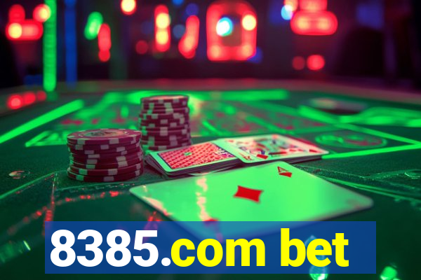 8385.com bet