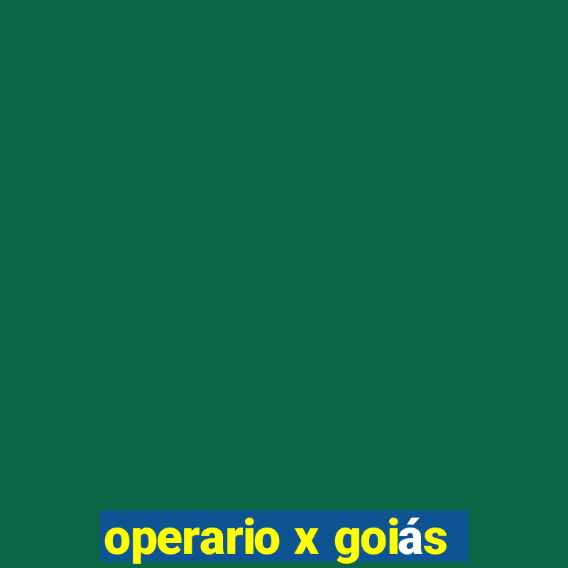 operario x goiás