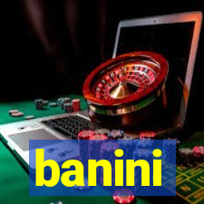 banini