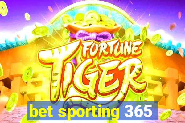 bet sporting 365