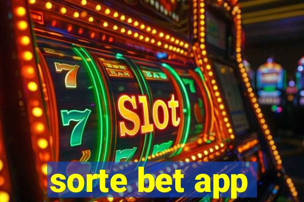 sorte bet app