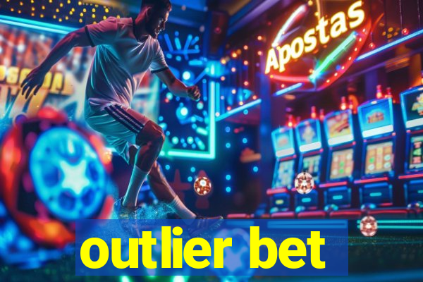 outlier bet