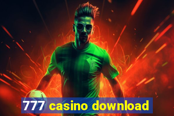 777 casino download