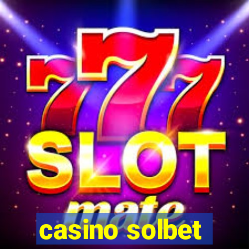 casino solbet