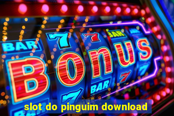 slot do pinguim download