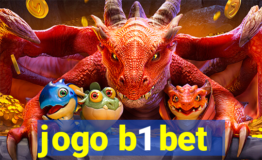 jogo b1 bet