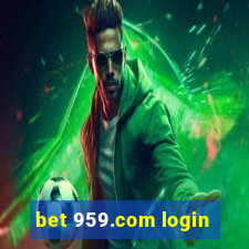 bet 959.com login