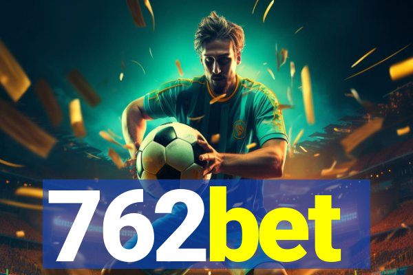 762bet