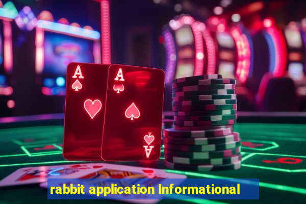 rabbit application Informational