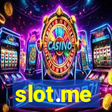 slot.me