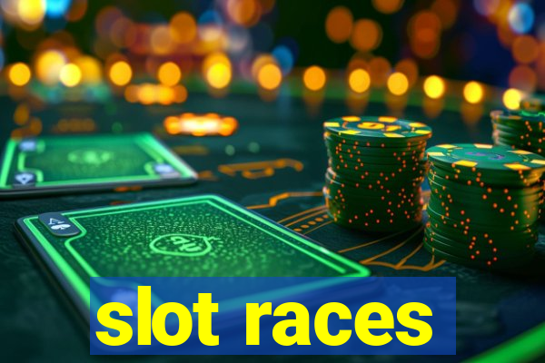 slot races