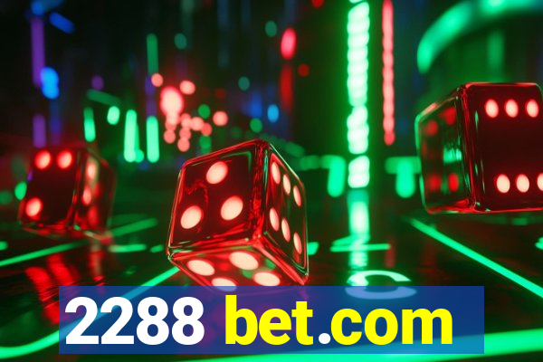 2288 bet.com