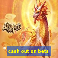 cash out on bets