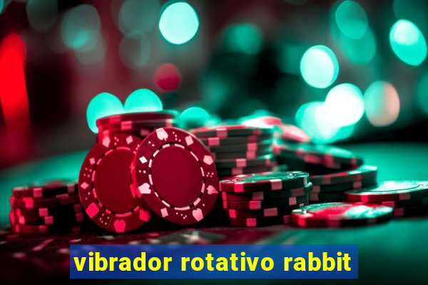 vibrador rotativo rabbit