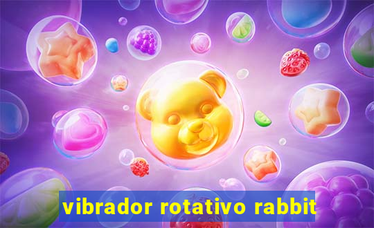 vibrador rotativo rabbit