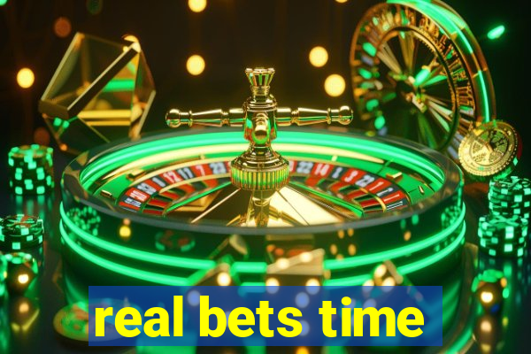 real bets time