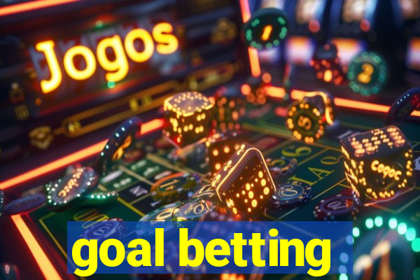 goal betting