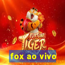 fox ao vivo