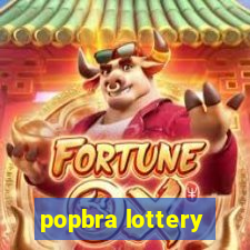 popbra lottery