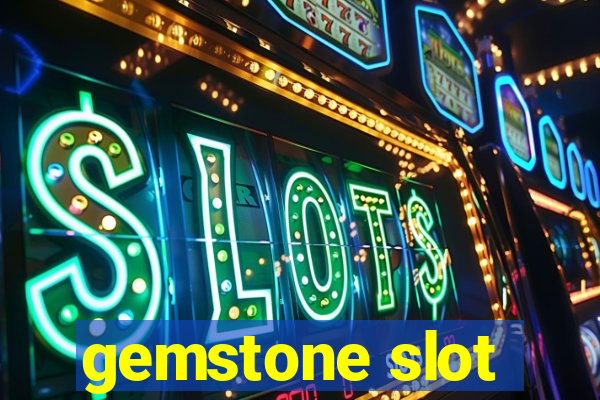 gemstone slot