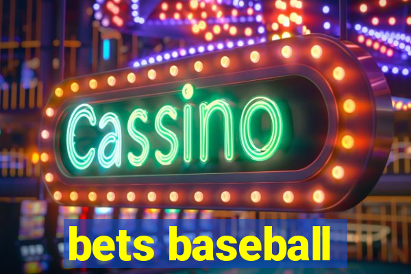 bets baseball