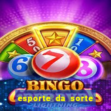 esporte da sorte casino login