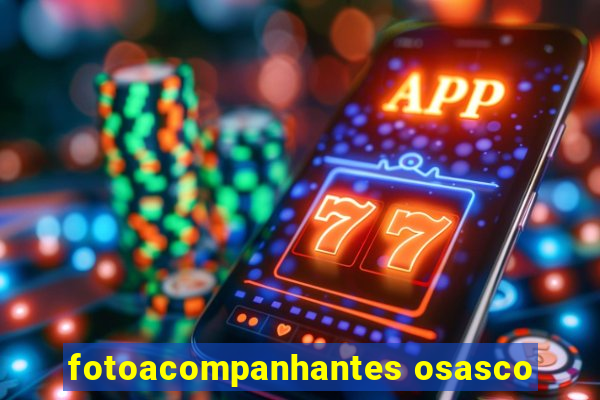 fotoacompanhantes osasco